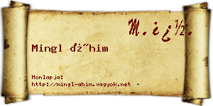 Mingl Áhim névjegykártya